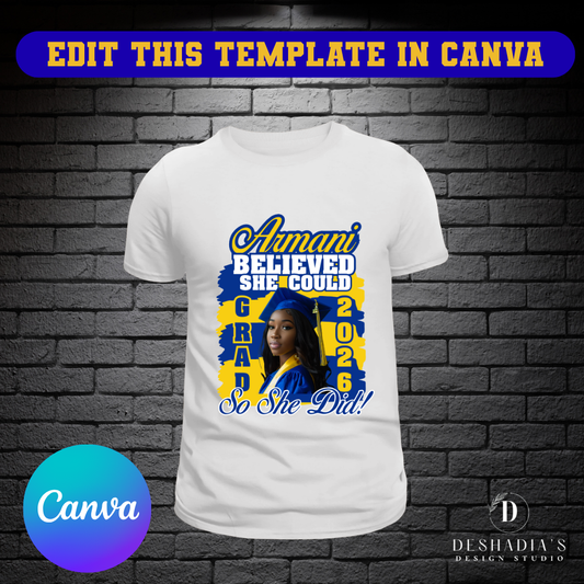 'Believed She Could' - Graduation T-Shirt Template