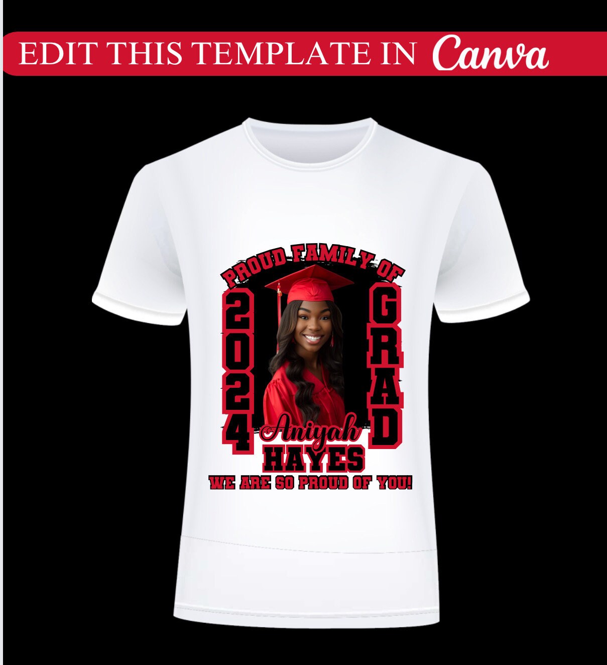 Graduation Tshirt Design Editable in Canva, 2025 Graduation T Shirt Design, Graduation Tshirt Template, Canva Grad Tshirt Template