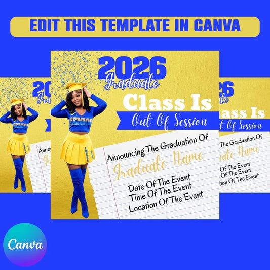 'Class Is Out Of Session' - Graduation Flyer