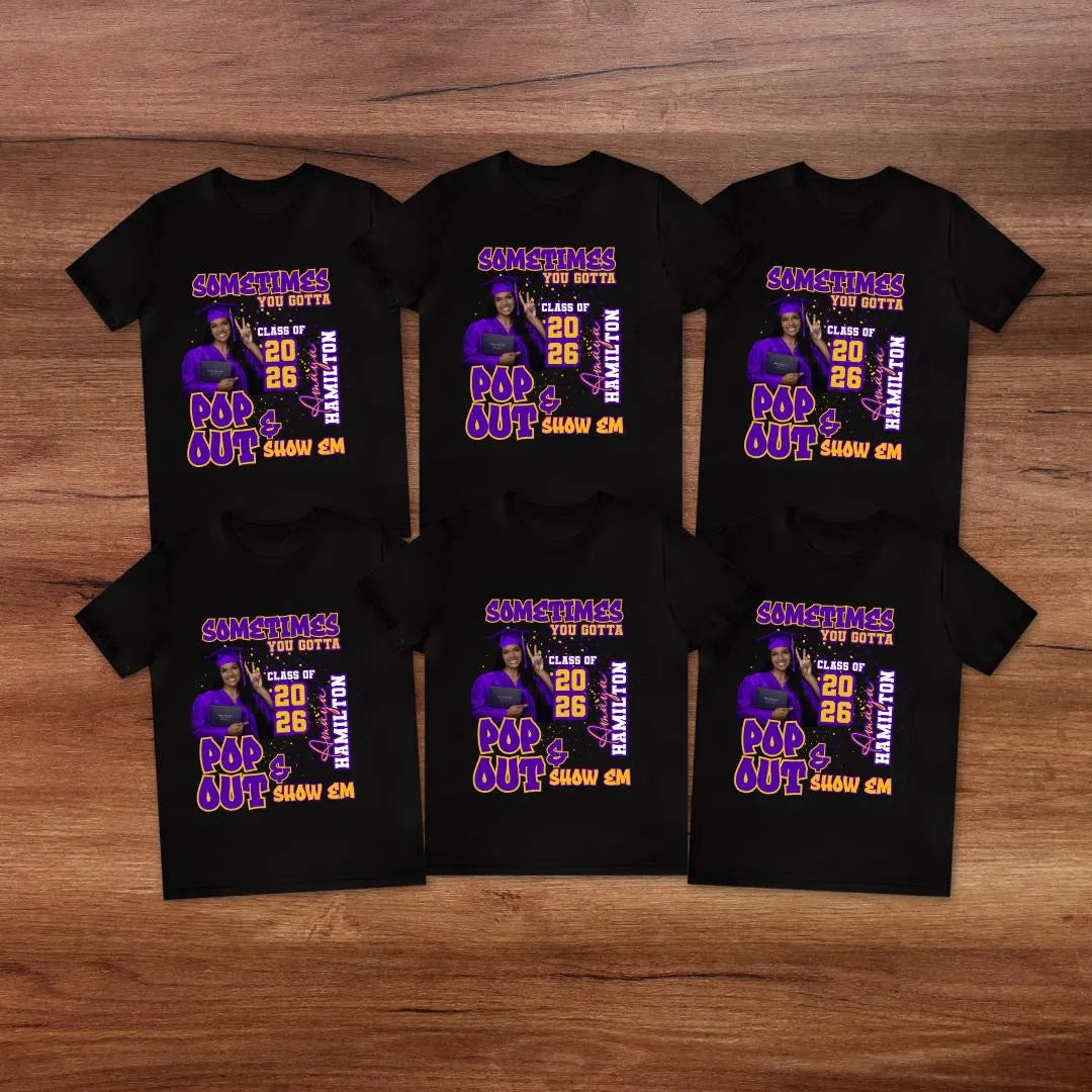 Custom 'Pop Out' Graduation Shirt: Family Apparel