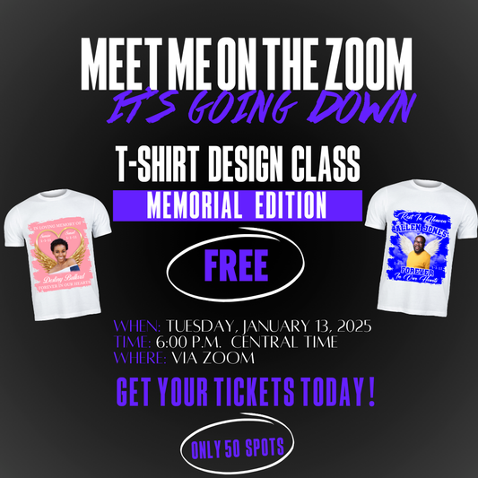 Master the Art of Creating Memorial T-Shirt Designs with Canva – January Zoom Class